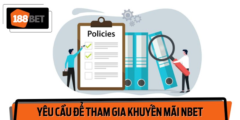 Tuân thủ các quy tắc của chương trình khuyến mãi NBET.