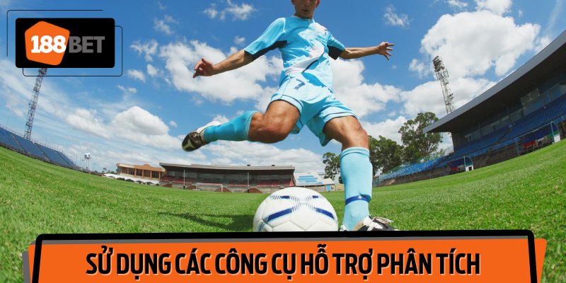 Sử dụng các công cụ hỗ trợ phân tích